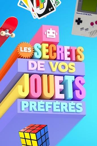 Les secrets de vos jouets préférés Poster of Les secrets de vos jouets préférés