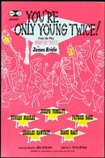 You're Only Young Twice Poster of You're Only Young Twice