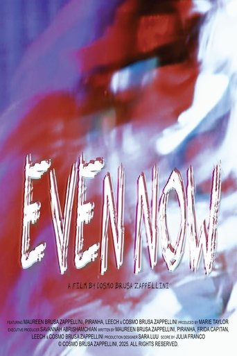 Even Now Poster of Even Now