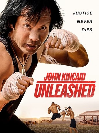 John Kincaid Unleashed Poster of John Kincaid Unleashed