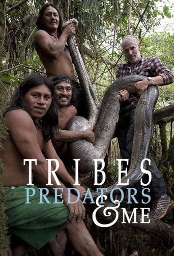 Tribes, Predators, and Me Poster of Tribes, Predators, and Me