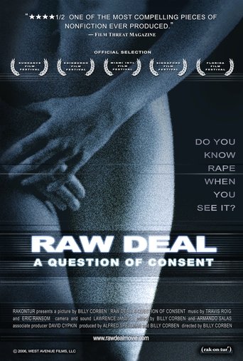 Raw Deal: A Question Of Consent Poster of Raw Deal: A Question Of Consent