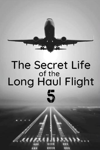 Secret Life of the Long Haul Flight Poster of Secret Life of the Long Haul Flight