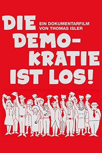 Die Demokratie ist los! Poster of Die Demokratie ist los!