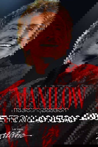Manilow: Music and Passion Poster of Manilow: Music and Passion