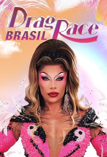 Drag Race Brazil Poster of Drag Race Brazil