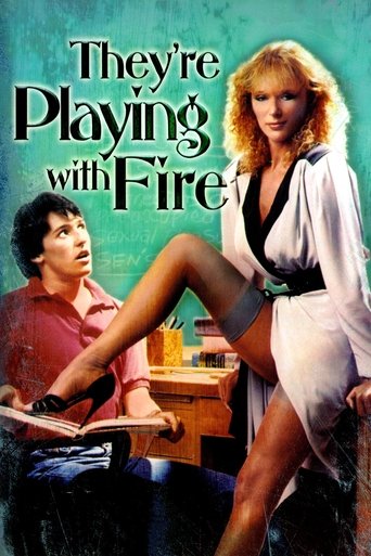 They're Playing with Fire Poster of They're Playing with Fire