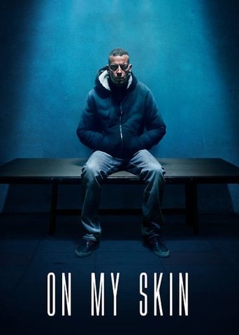On My Skin Poster of On My Skin