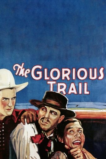 The Glorious Trail Poster of The Glorious Trail