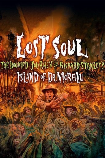 Lost Soul: The Doomed Journey of Richard Stanley's Island of Dr. Moreau Poster of Lost Soul: The Doomed Journey of Richard Stanley's Island of Dr. Moreau