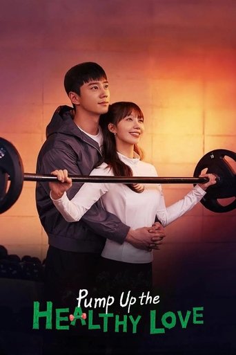 Pump Up the Healthy Love Poster of Pump Up the Healthy Love