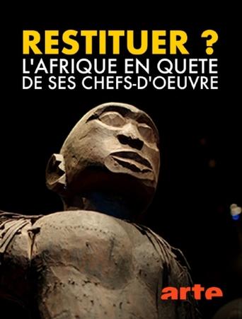 Restitution? Africa's Fight for Its Art Poster of Restitution? Africa's Fight for Its Art