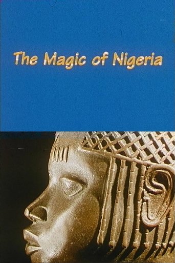 The Magic of Nigeria Poster of The Magic of Nigeria