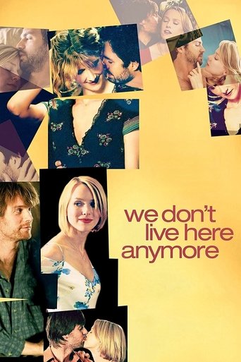 We Don't Live Here Anymore Poster of We Don't Live Here Anymore