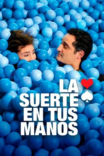La Suerte en tus Manos Poster of La Suerte en tus Manos