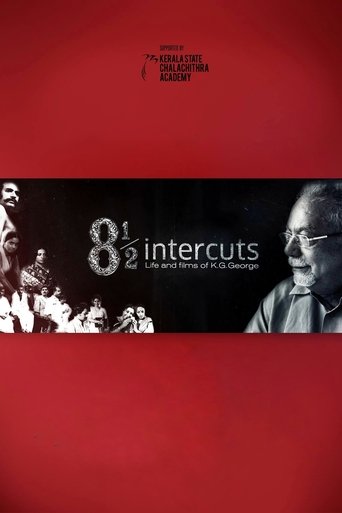 8½ Intercuts : Life and Films of K.G. George Poster of 8½ Intercuts : Life and Films of K.G. George