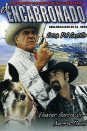 El encabronado Poster of El encabronado