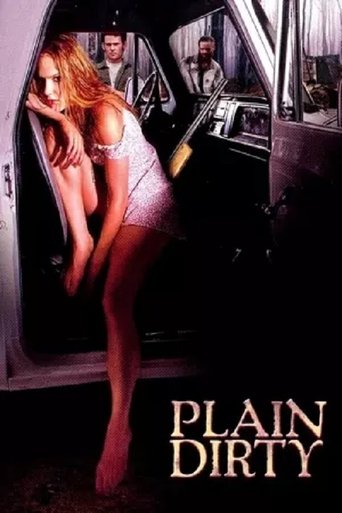 Plain Dirty Poster of Plain Dirty