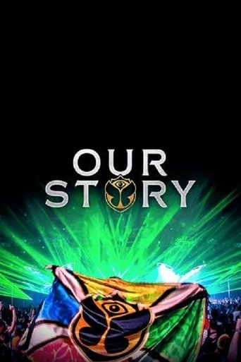 Our Story - 15 years of Tomorrowland Poster of Our Story - 15 years of Tomorrowland