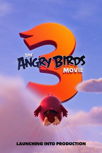 The Angry Birds Movie 3 Poster of The Angry Birds Movie 3