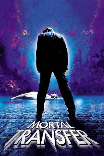 Mortal Transfer Poster of Mortal Transfer