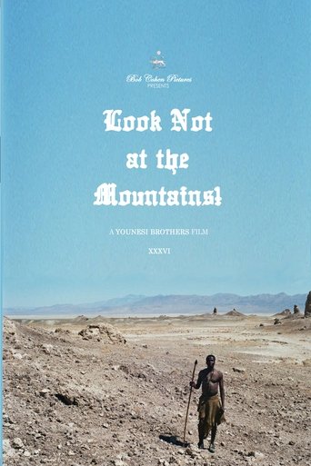 Look Not at the Mountains! Poster of Look Not at the Mountains!