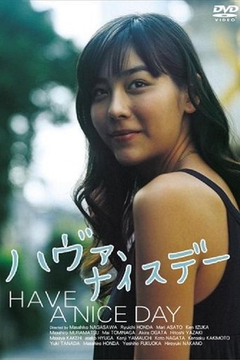 Have a Nice Day Poster of Have a Nice Day