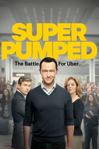 Super Pumped: The Battle for Uber Poster of Super Pumped: The Battle for Uber