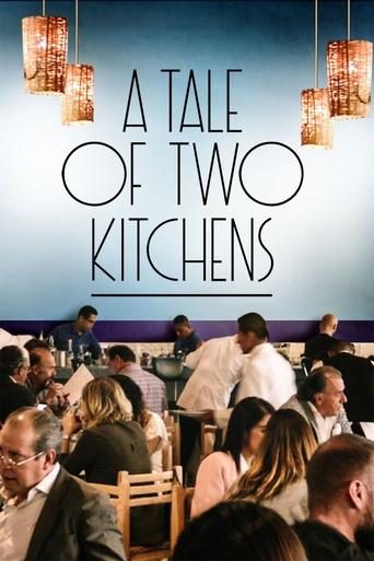 A Tale of Two Kitchens Poster of A Tale of Two Kitchens