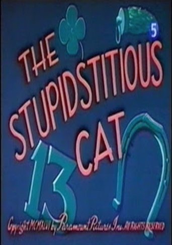 The Stupidstitious Cat Poster of The Stupidstitious Cat