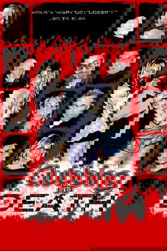 Clubbing to Death Poster of Clubbing to Death