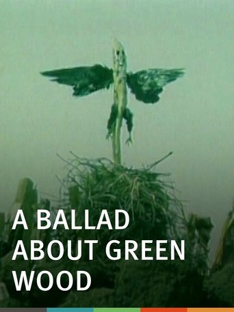 A Ballad About Green Wood Poster of A Ballad About Green Wood
