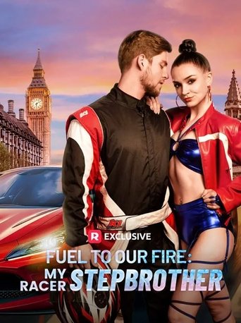 Fuel to Our Fire: My Racer Stepbrother Poster of Fuel to Our Fire: My Racer Stepbrother