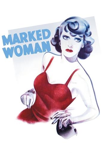 Marked Woman Poster of Marked Woman