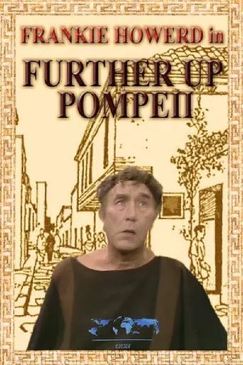Further Up Pompeii Poster of Further Up Pompeii