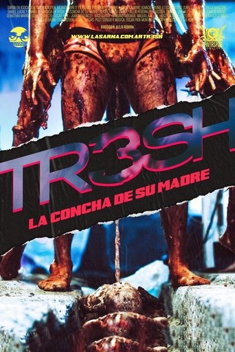 Tr3sh: La concha de su madre Poster of Tr3sh: La concha de su madre