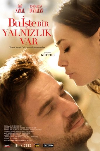 Bu İşte Bir Yalnızlık Var Poster of Bu İşte Bir Yalnızlık Var