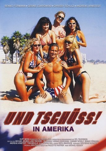 Und tschüss! In Amerika Poster of Und tschüss! In Amerika