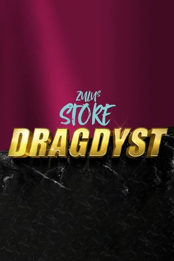 ZULUs store dragdyst Poster of ZULUs store dragdyst