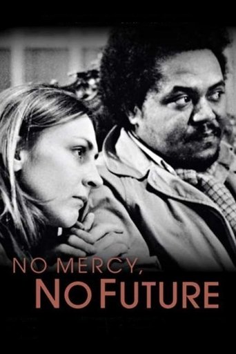 No Mercy, No Future Poster of No Mercy, No Future