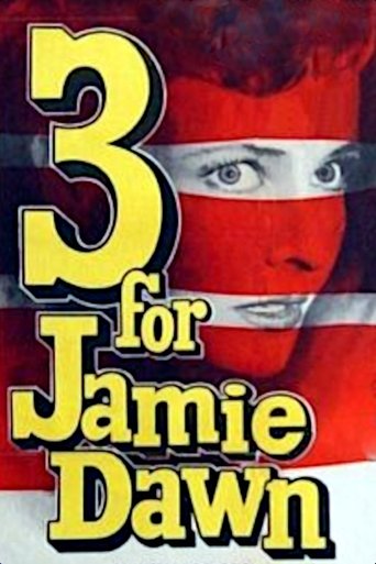 Three for Jamie Dawn Poster of Three for Jamie Dawn