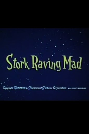 Stork Raving Mad Poster of Stork Raving Mad