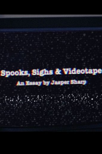 Spooks, Sighs and Videotape Poster of Spooks, Sighs and Videotape
