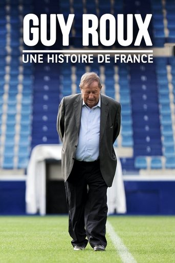 Guy Roux, une histoire de France Poster of Guy Roux, une histoire de France