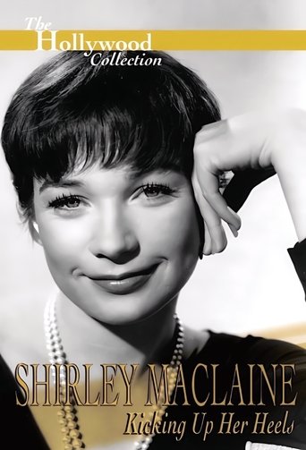 Shirley Maclaine: Kicking Up Her Heels Poster of Shirley Maclaine: Kicking Up Her Heels