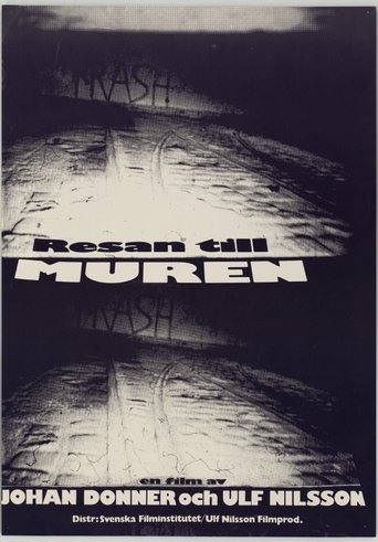 Journey to the Wall Poster of Journey to the Wall