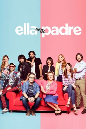 Ella es tu padre Poster of Ella es tu padre