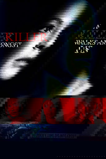 A Killer Walks Amongst Us Poster of A Killer Walks Amongst Us