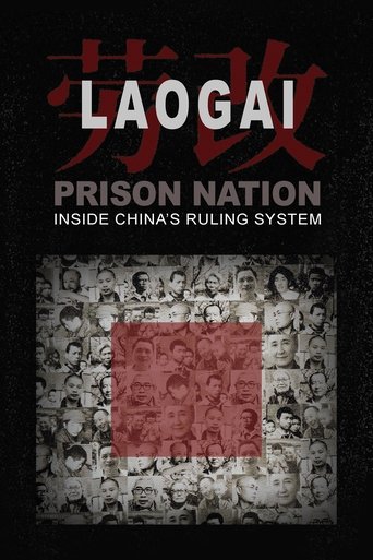 Laogai: Prison Nation - Inside China's Ruling System Poster of Laogai: Prison Nation - Inside China's Ruling System