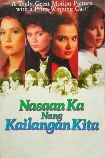 Nasaan Ka Nang Kailangan Kita Poster of Nasaan Ka Nang Kailangan Kita